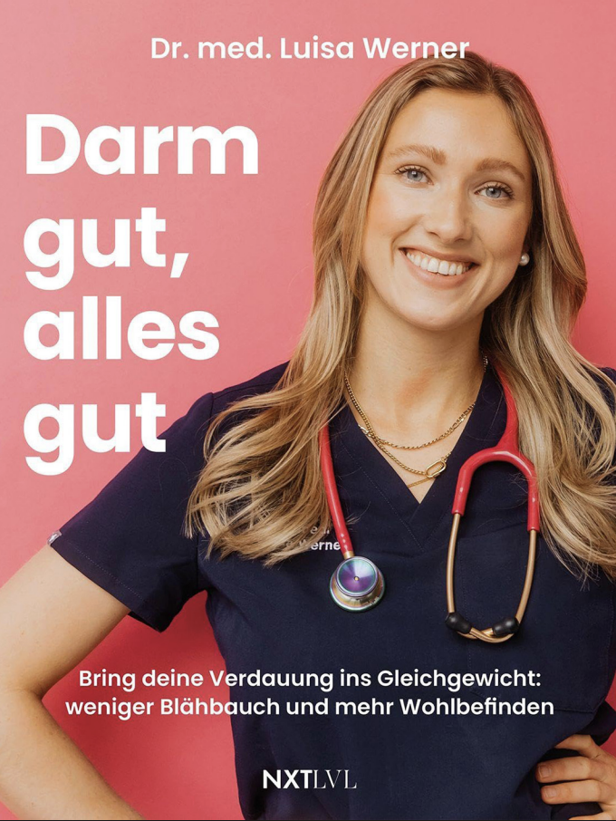 "Darm gut, alles gut" – das Buch von Dr. Luisa Werner