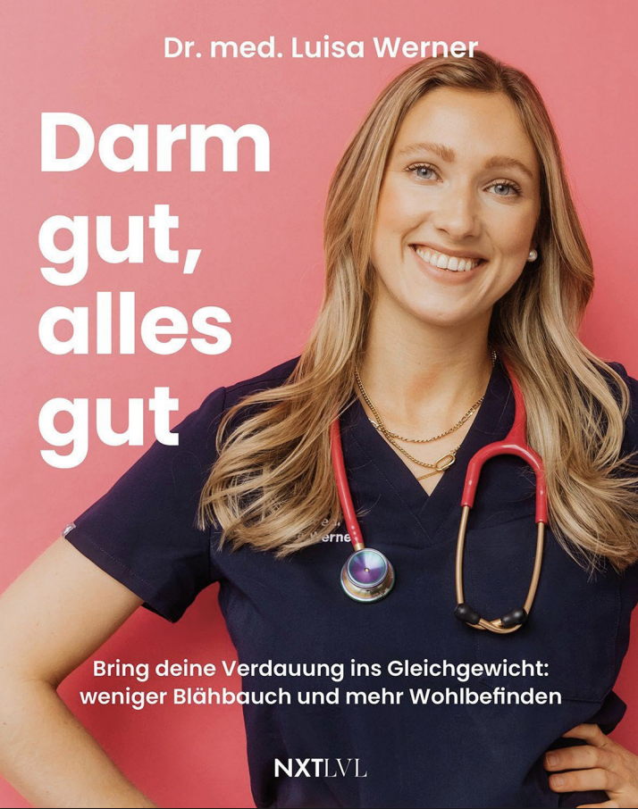 "Darm gut, alles gut" – das Buch von Dr. Luisa Werner