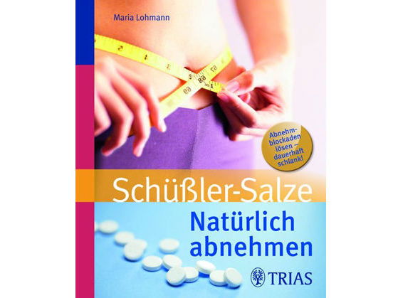 Schüßler-Salze: Natürlich abnehmen
