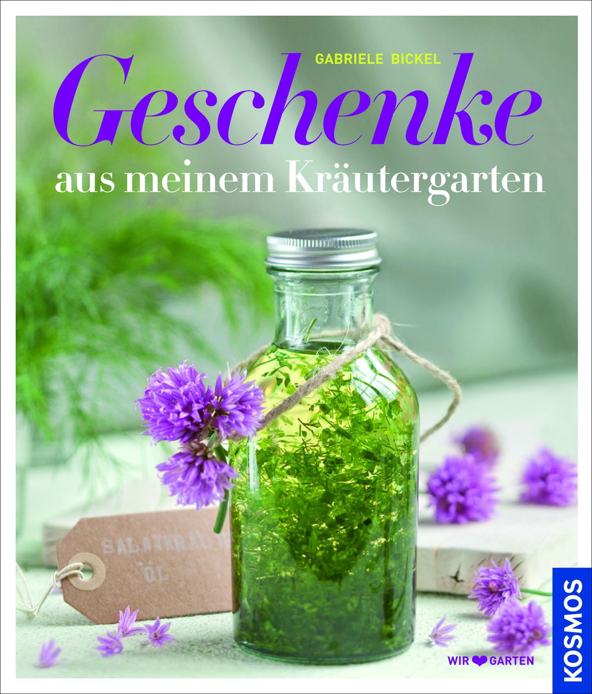 Geschenke aus dem Kräutergarten