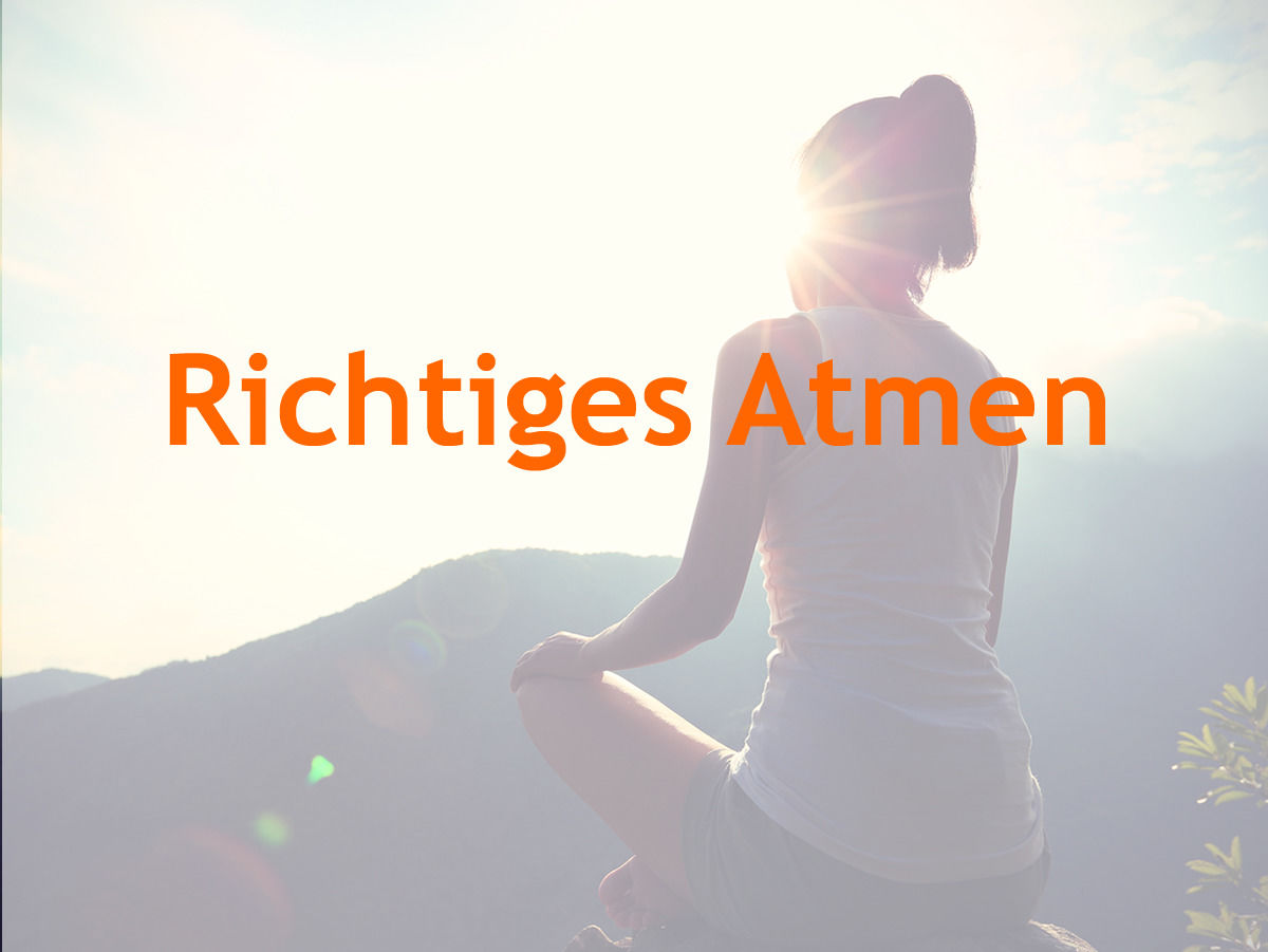 Richtiges Atmen